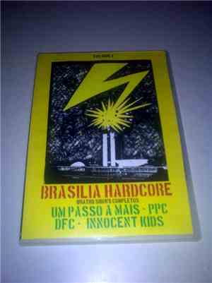 Um Passo a Mais / PPC / DFC / Innocent Kids - Brasilia Hardcore - Volume 1
