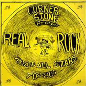 Various - Corner Stone Present Real Rock