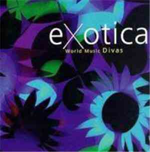 Various - Exotica: World Music Divas