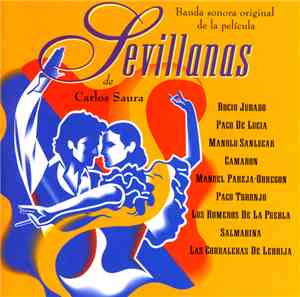 Various - Sevillanas De Carlos Saura (Banda Sonora Original De La Película)