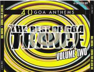 Various - The Best Of Goa Trance - Volume Two