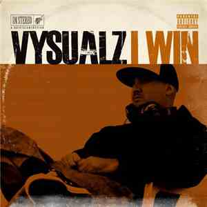 Vysualz - I Win