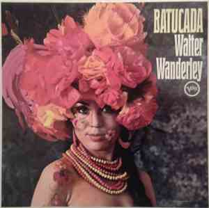 Walter Wanderley - Batucada