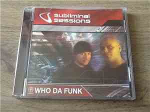Who Da Funk - Subliminal Sessions