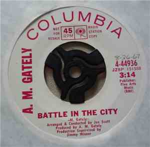 A. M. Gately - Battle In The City