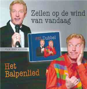André van Duin - Zeilen Op De Wind Van Vandaag / Het Balpenlied