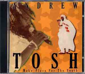 Andrew Tosh - Make Place For The Youth
