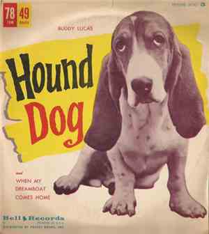 Buddy Lucas With  Jimmy Carrol & Orchestra - Hound Dog / When My Dreamboat Comes Home
