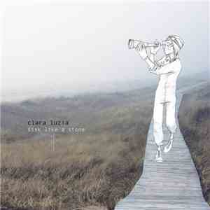 Clara Luzia - Sink Like A Stone