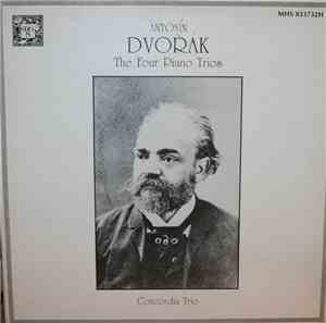Concordia Trio, Antonín Dvořák - The Four Piano Trios