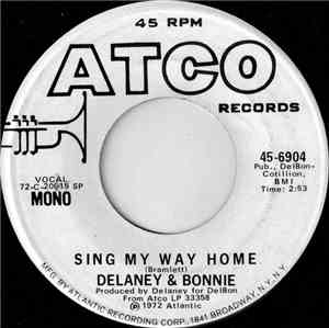 Delaney & Bonnie - Sing My Way Home