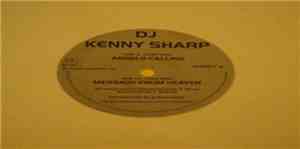 Dj Kenny Sharp - Angels Calling/Message From Heaven