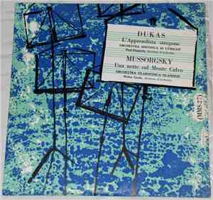 Dukas, Utrecht Symphony Orchestra, Paul Hupperts / Mussorgsky, Netherlands Philharmonic Orchestra, Walter Goehr - L'Apprendista Stregone / Una Notte Sul Monte Calvo