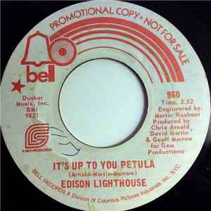 Edison Lighthouse - It's Up To You Petula / Let's Make It Up