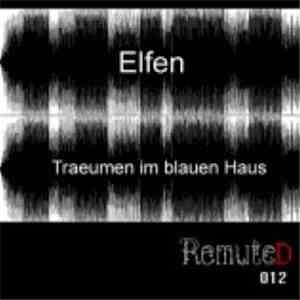 Elfen - Träumen Im Blauen Haus
