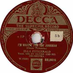 Ella Fitzgerald With Sy Oliver And His Orchestra - I'm Waitin' For The Junkman / Basin Street Blues