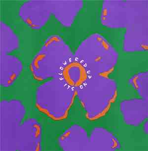 Flowered Up - Its On