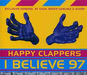 Happy Clappers - I Believe '97