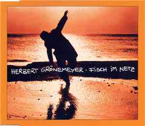 Herbert Grönemeyer - Fisch Im Netz