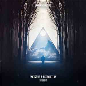 Invector  & Retaliation  - Twilight