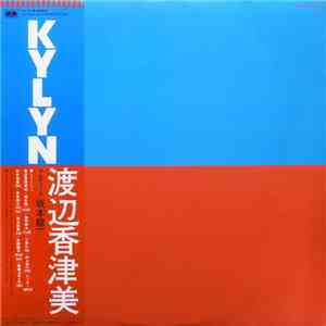 Kazumi Watanabe - Kylyn