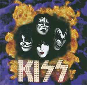 Kiss - You Wanted The Best, You Got The Best!!