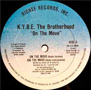 K.Y.B.E. The Brotherhood - On The Move