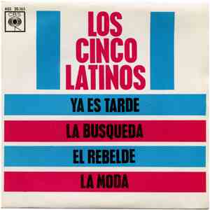 Los Cinco Latinos Con Lucio Milena Y Su Orquesta - Ya Es Tarde