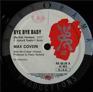 Max Coveri - Bye Bye Baby (Re-Edit)