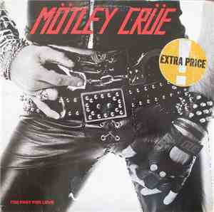 Mötley Crüe - Too Fast For Love