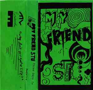 My Friend Stu - Three Days In Madelia