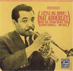 Nat Adderley - Little Big Horn!