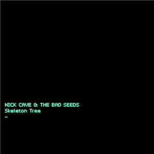 Nick Cave & The Bad Seeds - Skeleton Tree
