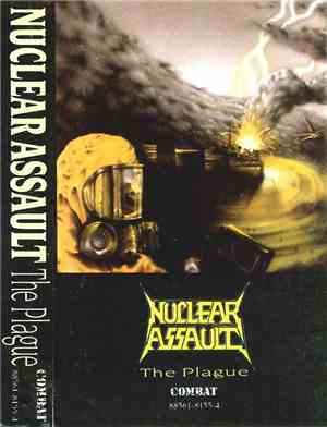 Nuclear Assault - The Plague