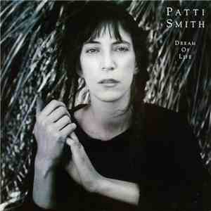 Patti Smith - Dream Of Life