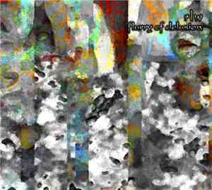 RLW - Flurry Of Delusion