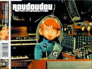 Roudoudou - Peace And Tranquility To Earth