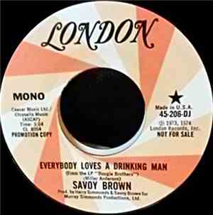 Savoy Brown - Everybody Loves A Drinking Man