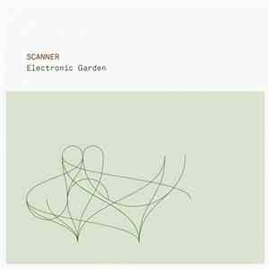 Scanner - Electronic Garden
