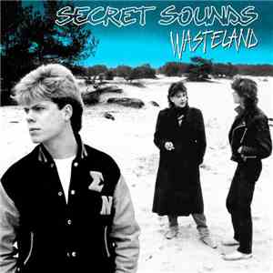 Secret Sounds  - Wasteland
