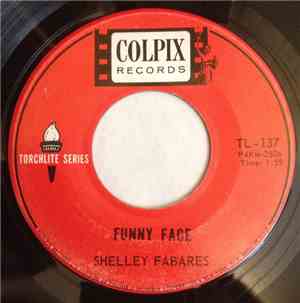 Shelley Fabares - Funny Face / Johnny Loves Me