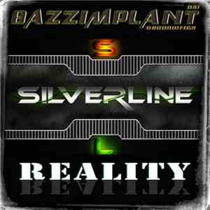 Silverline - Reality