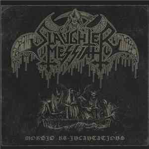 Slaughter Messiah - Morbid Re-Incantations