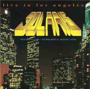 Solaris  - Live In Los Angeles