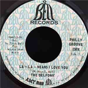 The Delfonics - La-La-Means I Love You / Can't Get Over Losing You