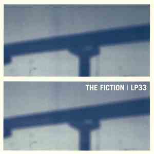 The Fiction - LP33