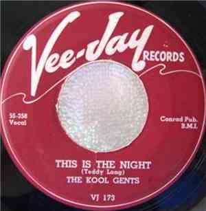The Kool Gents - Do Ya Do / This Is The Night