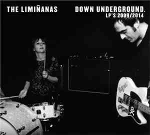 The Limiñanas - Down Underground: LP's 2009/2014