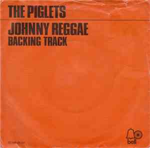 The Piglets - Johnny Reggae
