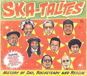 The Skatalites - History Of Ska, Rocksteady And Reggae